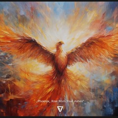 Phoenix, Rise From Your Ashes