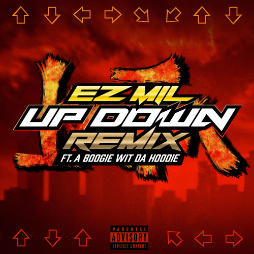 Up Down (Remix) [feat. A Boogie wit da Hoodie]
