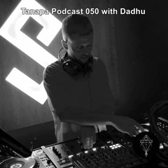 Tanapa Podcast 050 With Dadhu