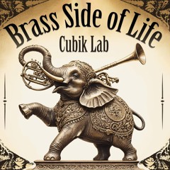Brass Side of Life