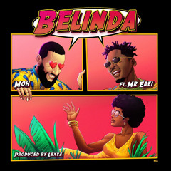 Belinda (feat. Mr Eazi)