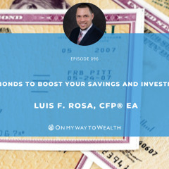 096: Using Series I Bonds to Boost Your Savings and Investment Strategy