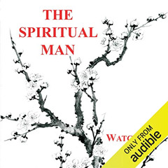 [Free] PDF 💏 The Spiritual Man by  Watchman Nee,Josh Miller,Christian Fellowship Pub