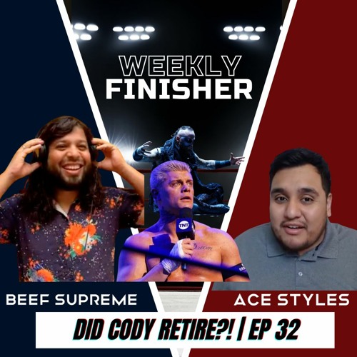 Did Malakai Black Retire Cody Rhodes? | Weekly Finisher 32
