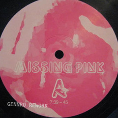 Missing Pink (GENNRO REWORK) [FREE DOWNLOAD]