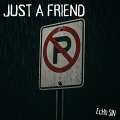 just a friend