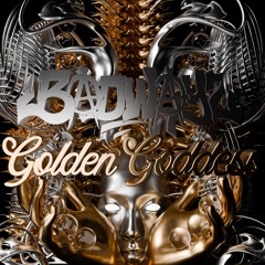 DREAMING IN COLOUR (BADWAYZ x GOLDEN GODDESS)