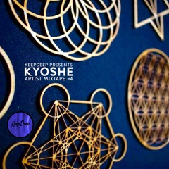 Kyoshe Artist Mixtape #4