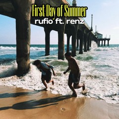 first day of summer feat. Renz
