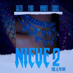 Nieve 2(Feat. Anubis & Cadiel)