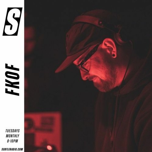 FKOF w/ Teffa - Subtle - 10/11/2020