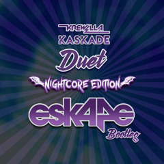 [Krewella x Kaskade] "Duet" (Esk4pe Nightcore Bootleg)