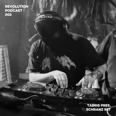 REVOLUTION Podcast 002 pres. TABRIS (Hard Techno Schranz Set)