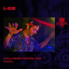 L-xir @ Ozora 2023 | Pumpui