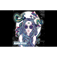 Chapeleiro - Mamba Negra (Original Mix)
