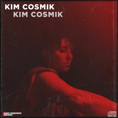 KIM COSMIK / Mars Frequency Mix series