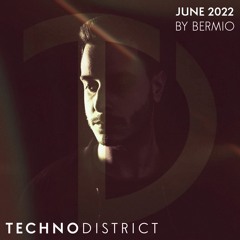 Techno District Mix June 2022 | Free Download