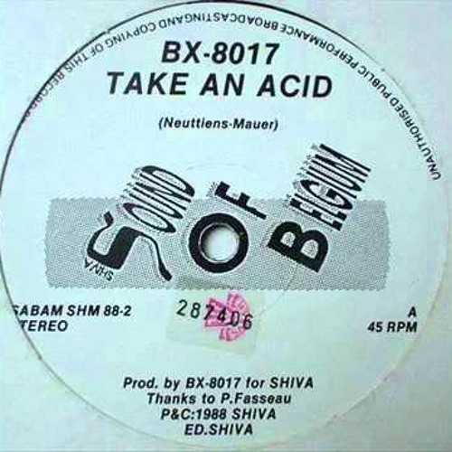 BX 8017 - Take An Acid (Original Mix)