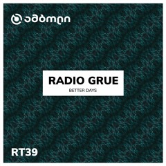 Radio Grue - Better Days with Amboli