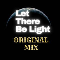 Dean Barak - Let There Be Light ( Original Mix )