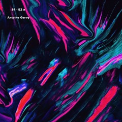 Antoine Gervy / S1M - E2 a