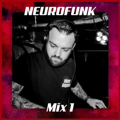 Neurofunk Mix #1