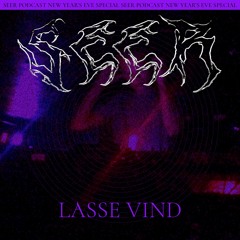 ✺🌟･*Seer Podcast 09 NYE Special   - Lasse Vind*･🌟✺