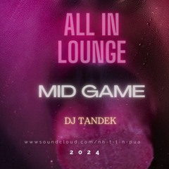 MixTape ALL IN - MID GAME - |DJ TanDek| 2024 - VietNamBASS