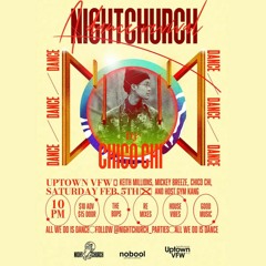 NIGHTCHURCH 2.5.22 - Set #2