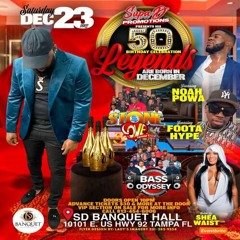 Dub Electric/ Bass Odyssey/ Stone Love/ Noah Powa/ Footah Hype 12/23 (Legends)