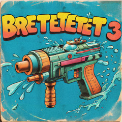 Bretetetet 3