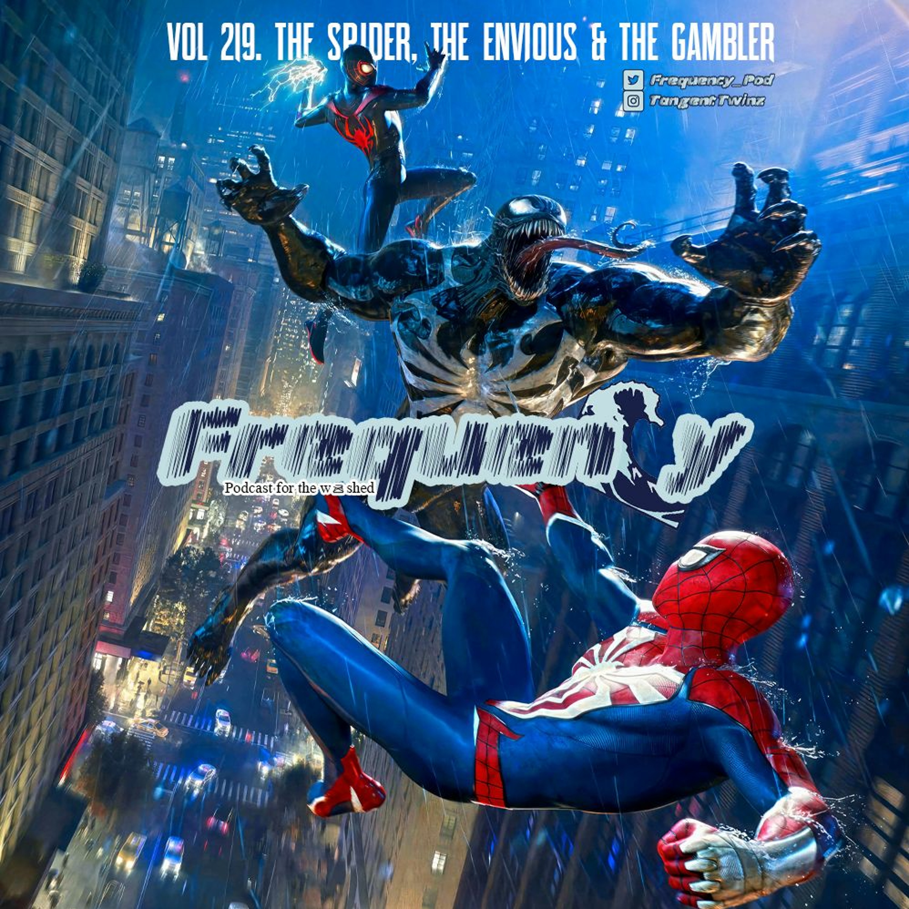Vol 219. The Spider, The Envious & The Gambler episode artwork