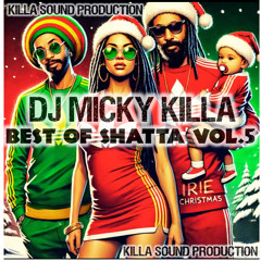 BEST OF SHATTA VOL.5