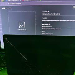 My Laptop Broke Again [lying2you] (demo)