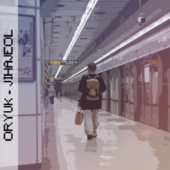 Oryuk - Jihajeol