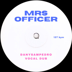 Lil Wayne - Mrs. Officer (danySampedro Vocal Dub) FREE DL