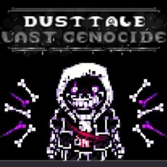 DustTale Last Genocide OST - (Old) Menu Theme