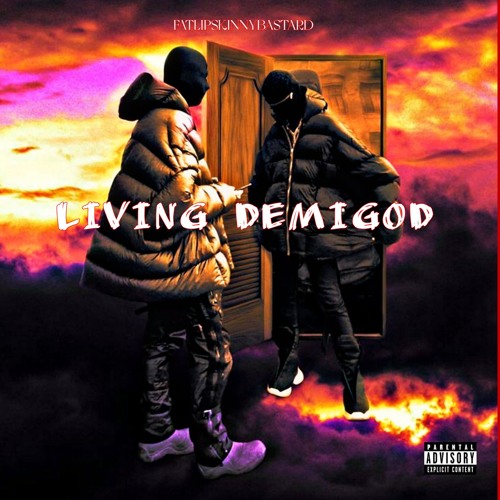 Living DemiGod