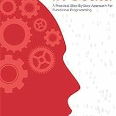 [FREE] EPUB 💙 Programming In Scala: A Practical Step by Step Approach for Functional