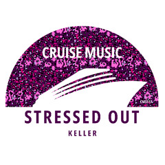 Keller - Stressed Out (The Dukes Radio Edit) [CMS517]