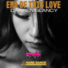 Darren Glancy - End Of This Love(Wip)