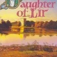 DOWNLOAD 💖 Daughter of Lir BY : Diana Norman +Save*