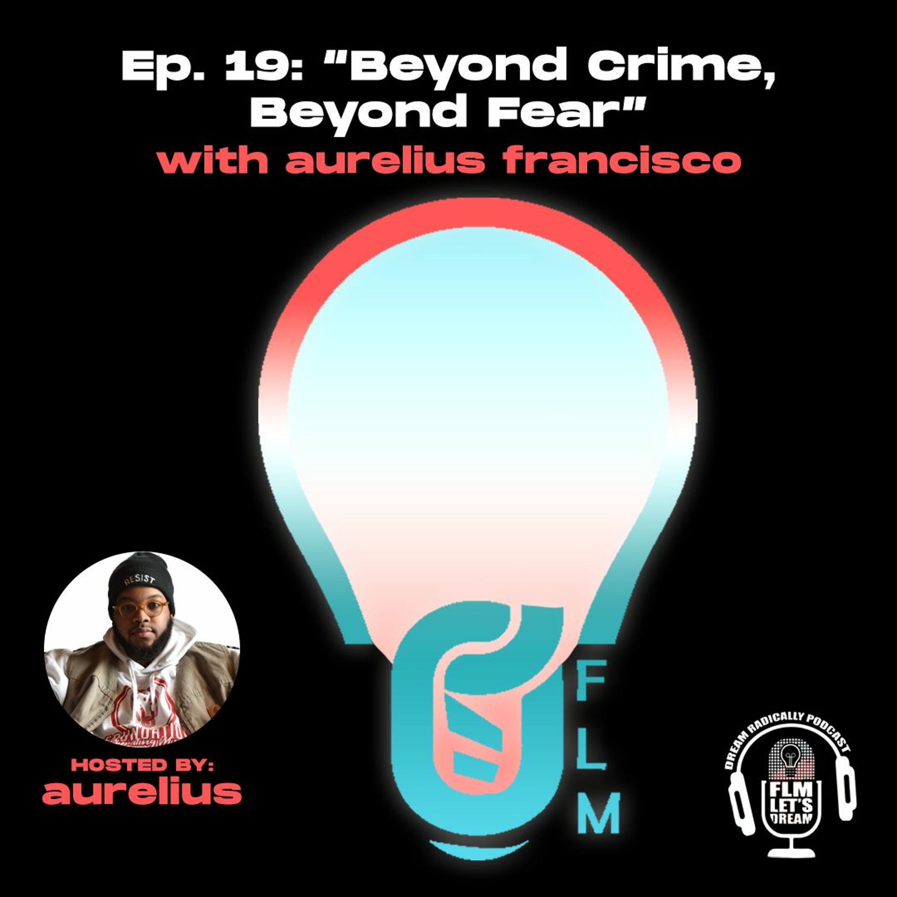 DreamRadically Podcast