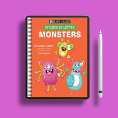 Brain Games - Sticker by Letter: Monsters (Sticker Puzzles - Kids Activity Book). Free Access [PDF]