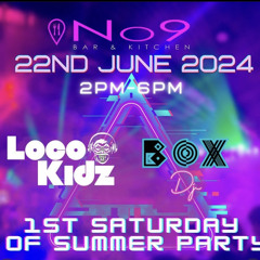 LOCO KIDZ OPEN DECK NIGHT SET 22ND JUNE