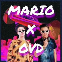 OVD X MARIO MASHUP WITH FRIEND 2023
