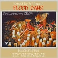 Hezekiyah Flood Came (feat. Tey Yahawadah).m4a