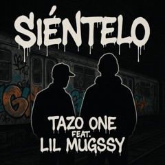 SIENTELO (feat. Lil Mugssy)