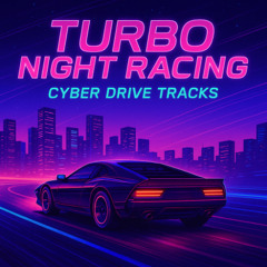 Turbo Night Racing - Track 05