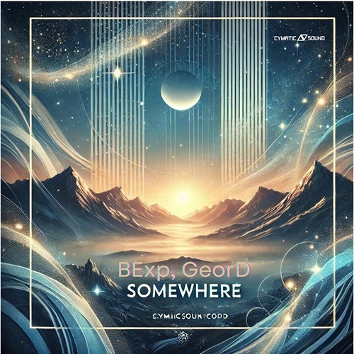 BExp - Somewhere (GeorD's Heavenly Respray)